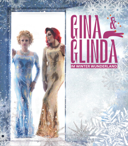 GINA & GLINDA im WINTER WUNDERLAND